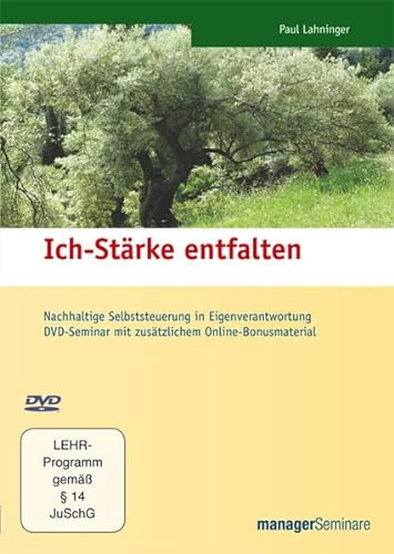 9783941965744: DVD - Ich-Strke entfalten: Nachhaltige Selbststeuerung in Eigenverantwortung. DVD-Seminar mit zustzlichem Online-Bonusmaterial [Alemania]