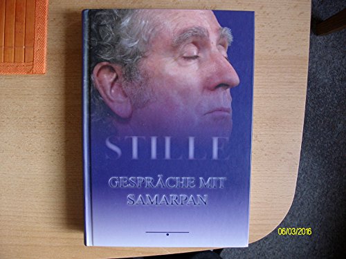 Beispielbild fr STILLE Gesprche mit Samarpan zum Verkauf von medimops