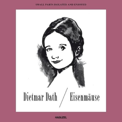 EisenmÃ¤use (9783941978041) by Dath, Dietmar