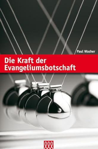 Beispielbild fr Die Kraft der Evangeliumsbotschaft (Biblische Lehre) zum Verkauf von medimops