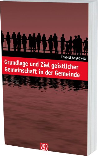 Beispielbild fr Grundlage und Ziel geistlicher Gemeinschaft zum Verkauf von medimops