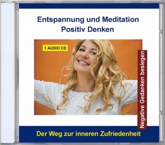 Stock image for Entspannung und Meditation - Positiv denken for sale by medimops