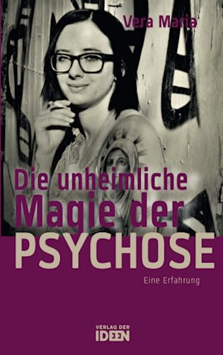 Beispielbild fr Die unheimliche Magie der Psychose -Language: german zum Verkauf von GreatBookPrices