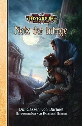 9783942012614: Netz der Intrige: Die Gassen von Daranel