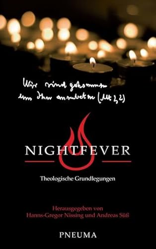 Imagen de archivo de Nightfever: Theologische Grundlegungen a la venta por medimops