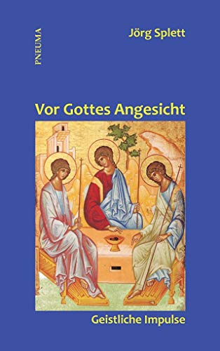 Stock image for Vor Gottes Angesicht: Geistliche Impulse for sale by medimops