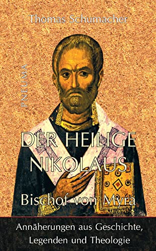 Beispielbild fr Der heilige Nikolaus, Bischof von Myra zum Verkauf von Blackwell's