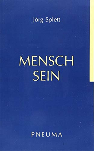 Stock image for Mensch Sein for sale by Jasmin Berger