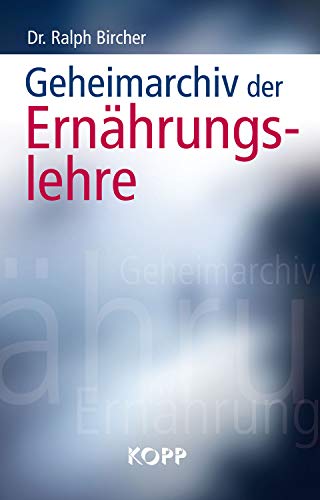 Stock image for Geheimarchiv der Ernhrungslehre for sale by Heidi's Bcherstube