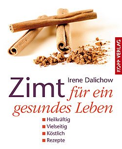 Beispielbild fr Zimt fr ein gesundes Leben zum Verkauf von medimops