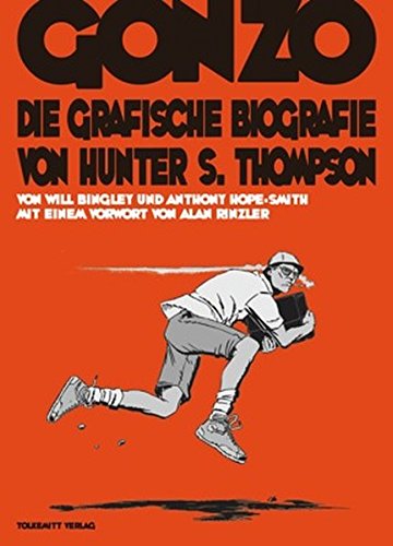 Imagen de archivo de Gonzo: Die grafische Biografie von Hunter S. Thompson a la venta por medimops
