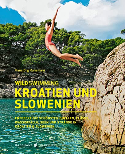 Beispielbild fr Wild Swimming Kroatien und Slowenien zum Verkauf von Blackwell's