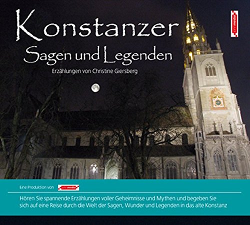 Beispielbild fr Konstanzer Sagen und Legenden: Stadtsagen und Geschichte der Stadt Konstanz zum Verkauf von medimops
