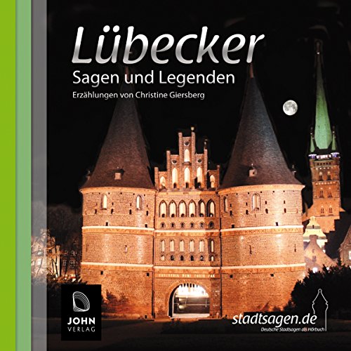 9783942057097: Lbecker Sagen und Legenden: Stadtsagen und Geschichte der Stadt Lbeck