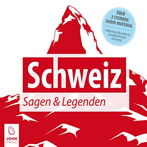 Beispielbild fr Schweiz - Sagen und Legenden: Lesung ausgewhlter Sagen der Alpenrepublik zum Verkauf von medimops