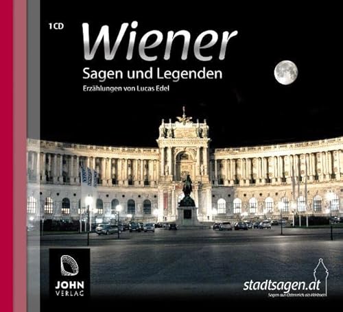 Beispielbild fr Wiener Sagen und Legenden: Stadtsagen und Geschichte der Stadt Wien zum Verkauf von medimops