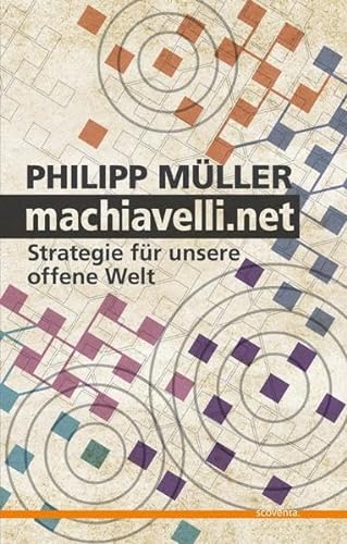 Stock image for machiavelli.net: Strategie fr unsere offene Welt for sale by medimops