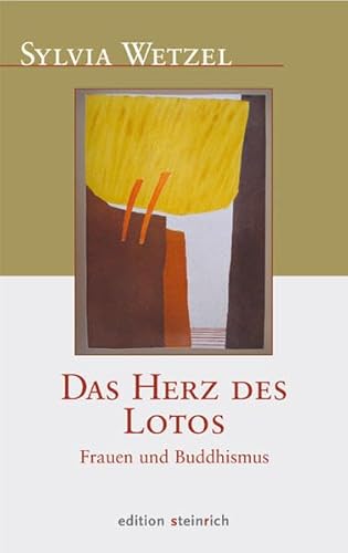 Stock image for Das Herz des Lotos: Frauen und Buddhismus for sale by medimops