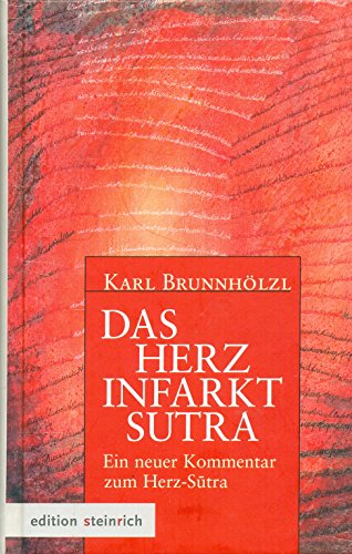 Stock image for Das Herzinfarkt-Sutra -Language: german for sale by GreatBookPrices