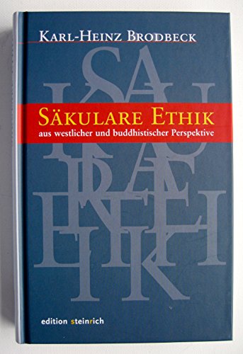 Stock image for Skulare Ethik: aus westlicher und buddhistischer Perspektive for sale by medimops