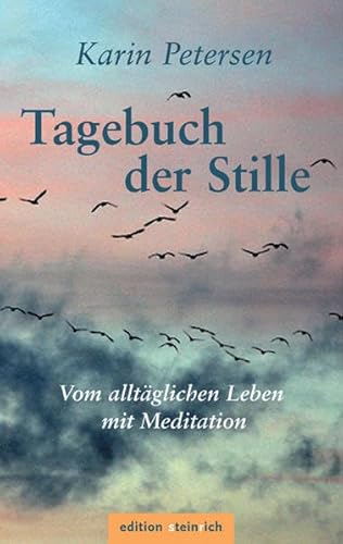 Stock image for Petersen, K: Tagebuch der Stille for sale by Blackwell's