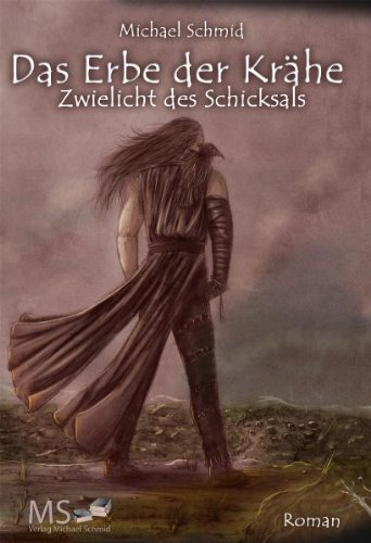 Stock image for Das Erbe der Krhe - Zwielicht des Schicksals for sale by medimops