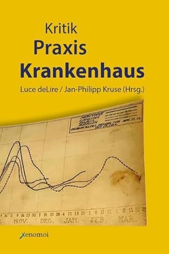 Stock image for Kritik - Praxis - Krankenhaus for sale by Buchpark