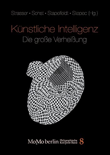 Stock image for Knstliche Intelligenz - Die groe Verheiung (German Edition) for sale by Lucky's Textbooks