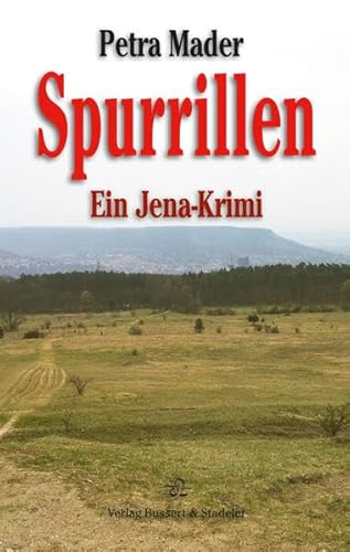 Stock image for Spurrillen: Ein Jena-Krimi for sale by medimops