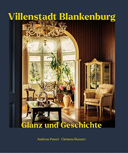 9783942115780: Villenstadt Blankenburg: Glanz und Geschichte