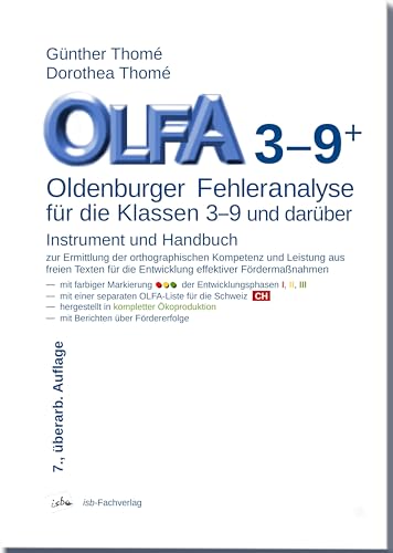 Beispielbild fr OLFA 3-9: Oldenburger Fehleranalyse fr die Klassen 3-9: Instrument und Handbuch zur Ermittlung der orthographischen Kompetenz und Leistung aus freien . die Entwicklung effektiver Frdermanahmen zum Verkauf von medimops