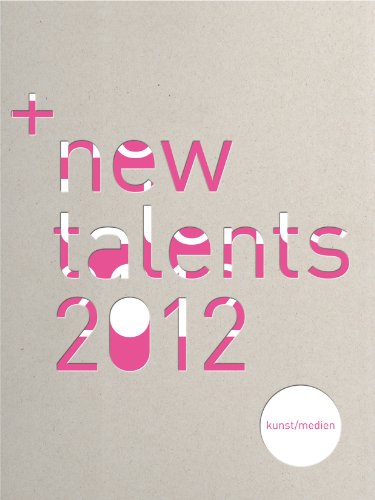 Beispielbild fr new talents 2012 Nr. 1: Kunst und Medien zum Verkauf von Buchpark