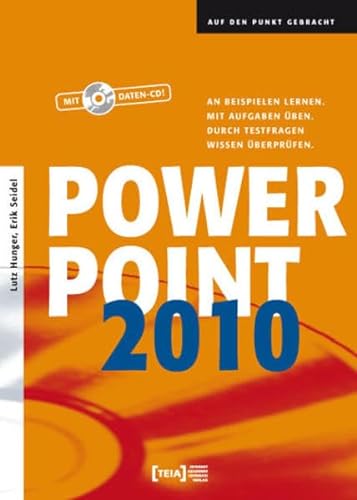 Stock image for PowerPoint 2010: An Beispielen lernen. Mit Aufgaben ben. Durch Testfragen Wissen berprfen. for sale by medimops