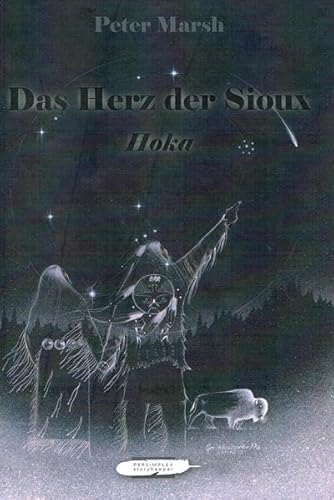 Das Herz der Sioux 1 und 2 (9783942157940) by Unknown Author