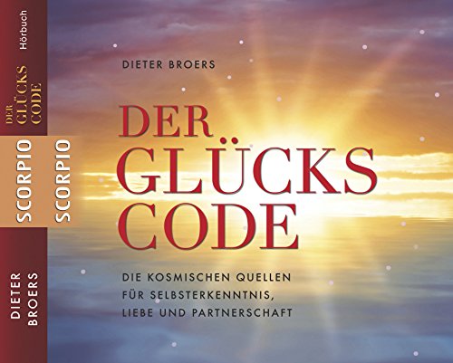 Stock image for Der Glckscode - Die kosmischen Quellen fr Selbsterkenntnis, Liebe und Partnerschaft - Hrbuch for sale by medimops