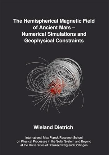 9783942171700: The Hemispherical Magnetic Field of Ancient Mars