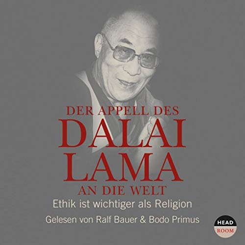 Beispielbild fr Der Appell des Dalai Lama an die Welt: Ethik ist wichtiger als Religion (CD) zum Verkauf von medimops