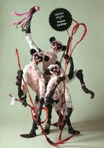 9783942176026: Michael Nitsche Demon Darlings: Skulpturen und Zeichnungen