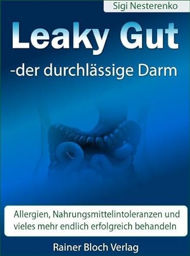 9783942179089: Leaky Gut - der durchlssige Darm