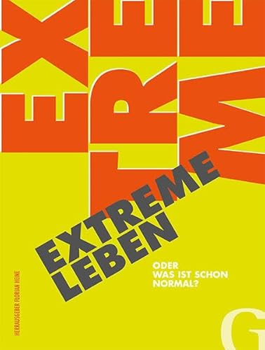 Beispielbild fr EXTREME LEBEN: oder was ist schon normal? zum Verkauf von medimops