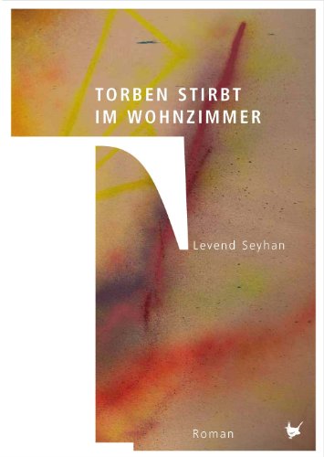 9783942223270: Torben stirbt im Wohnzimmer