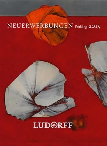 Imagen de archivo de Frhling 2015: Neuerwerbungen (Katalog) a la venta por medimops