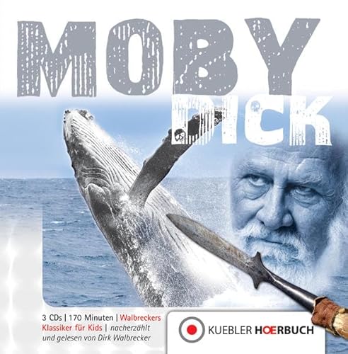 Moby Dick: Walbreckers Klassiker für Kids - Dirk Walbrecker