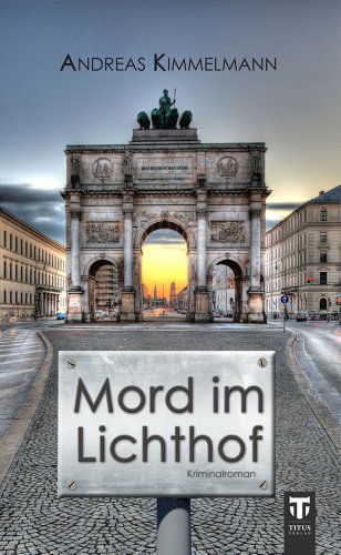 Stock image for Mord im Lichthof for sale by medimops