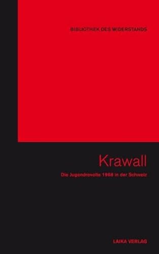 Krawall, m. 1 DVD : Die Jugendrevolte 1968 in der Schweiz - Willi Baer