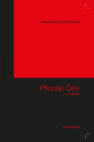Stock image for Phoolan Devi - Die Rebellin: 13 for sale by Homeless Books