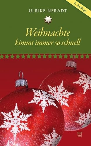 Stock image for Weihnachte kimmt immer so schnell for sale by medimops