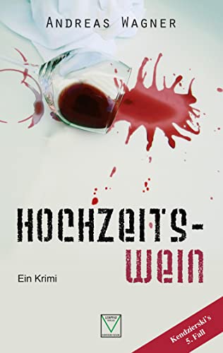 9783942291217: Hochzeitswein: Ein Krimi