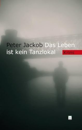 Stock image for Das Leben ist kein Tanzlokal for sale by GreatBookPrices