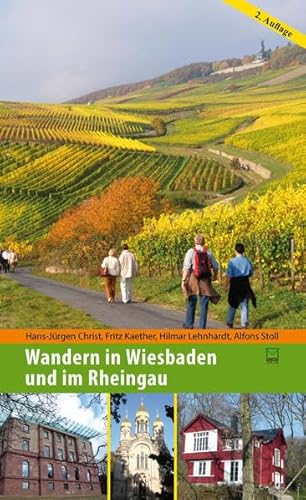 Beispielbild fr Wandern in Wiesbaden und im Rheingau zum Verkauf von medimops
